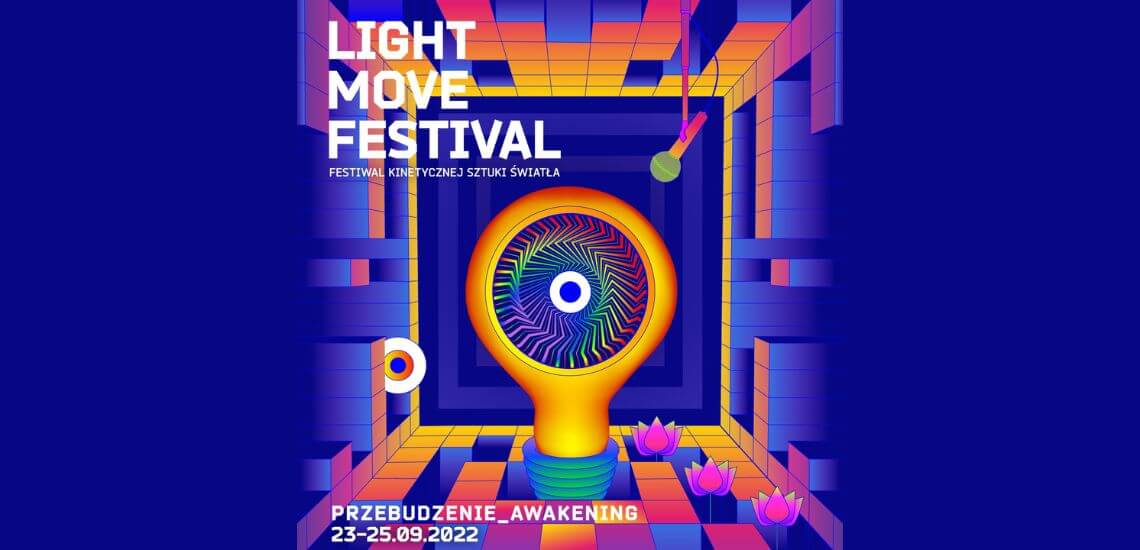 Light Move Festival 2022 - poznaj program tegorocznej edycji festiwalu