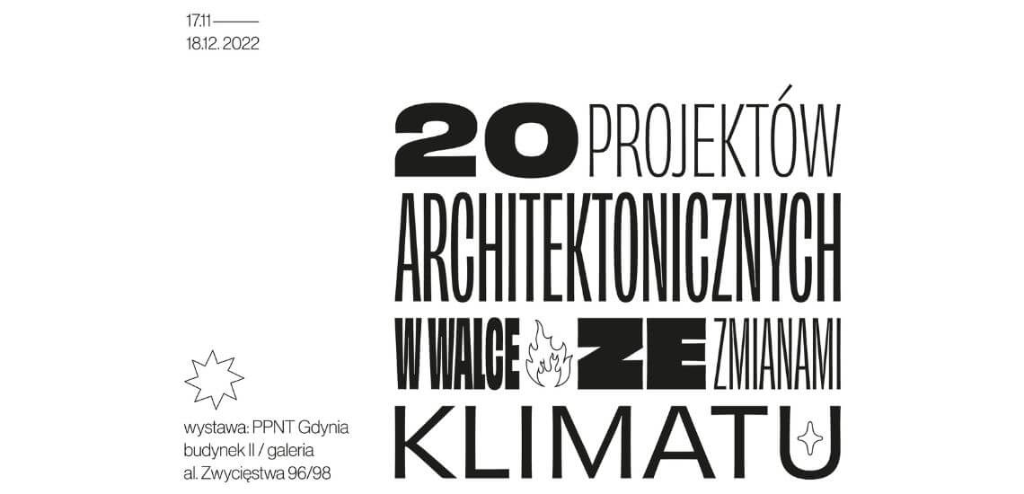 Wystawa architektury przeciw zmianom klimatu w Gdyni.