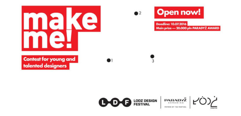 Make me 2016 - Łódź Design Festival 2016