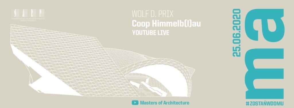 Wolf D. Prix w cyklu Masters of Architecture - The Himmelb(l)au Experiment #2 From DECON to AI