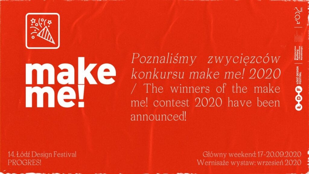 Nadzieja w młodych - poznaliśmy wyniki konkursu make me! 2020 - Łódź Design Festival - finał make me! - grafika