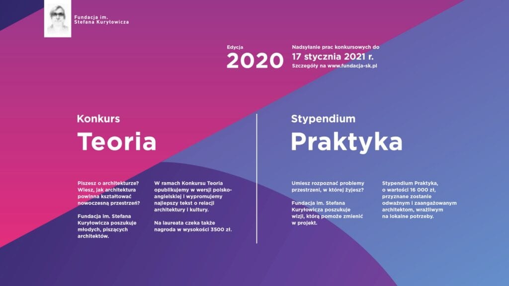 Nowa edycja konkursów fundacji im. Stefana Kuryłowicza - Konkurs TEORIA oraz Stypendium PRAKTYKA 2020