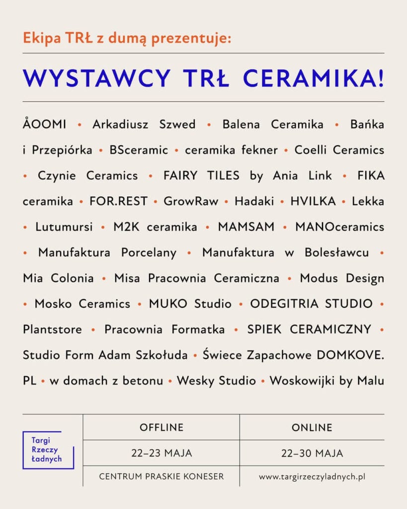 TRŁ CERAMIKA - pierwsze w Polsce targi współczesnej ceramiki - lista wystawców