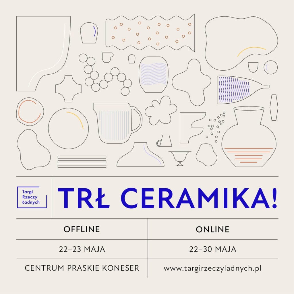 TRŁ CERAMIKA - pierwsze w Polsce targi współczesnej ceramiki