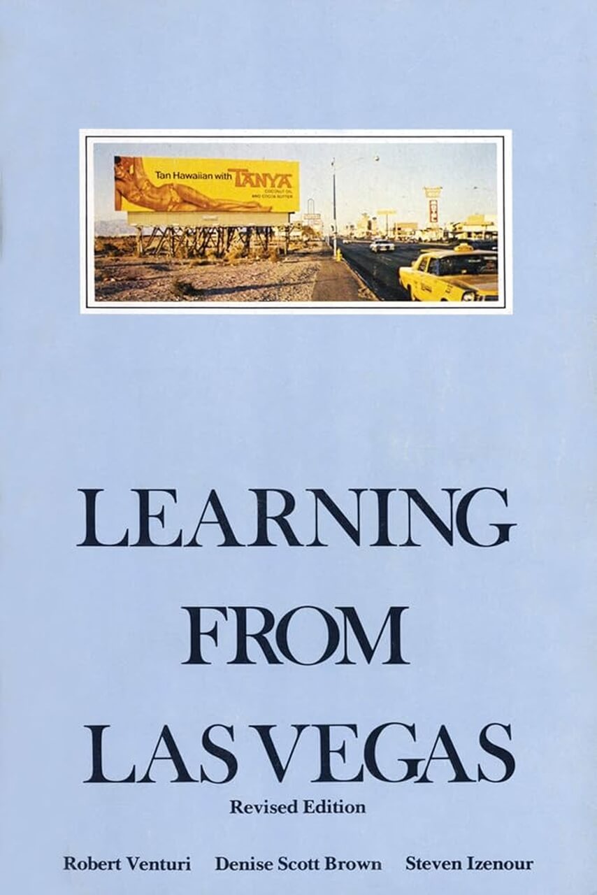 Denise Scott Brown – Learning from Las Vegas