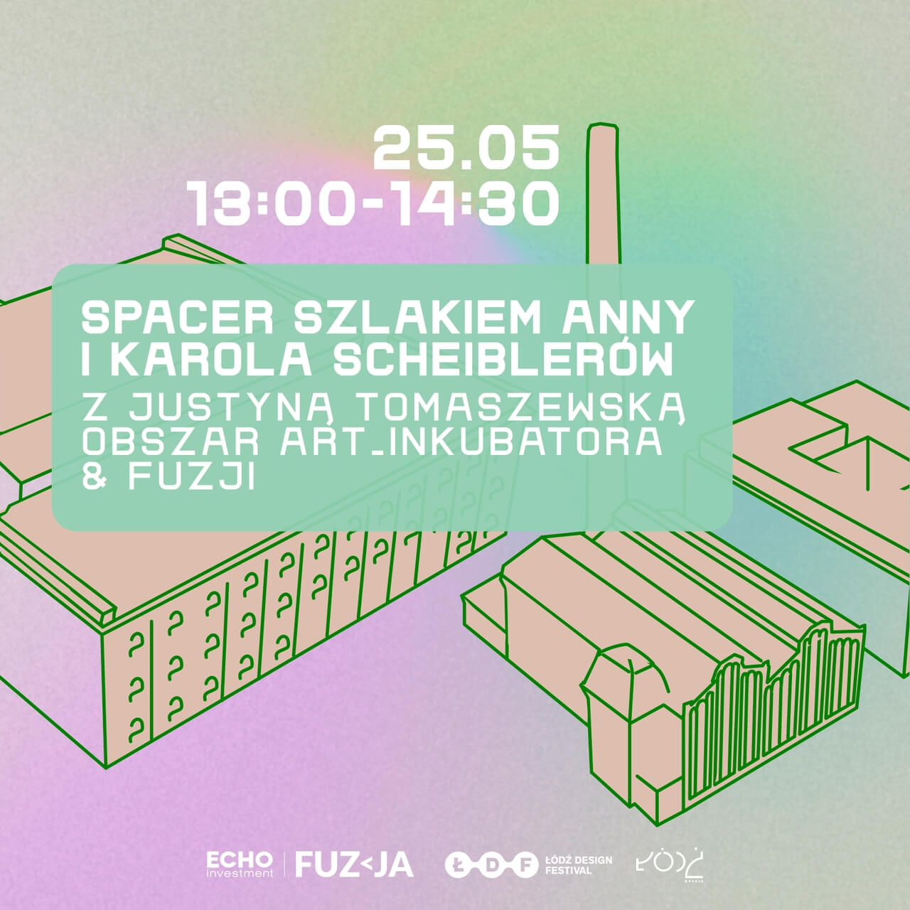 Łódź Design Festival 2024 - spacer szlakiem Anny i Karola Scheiblerow