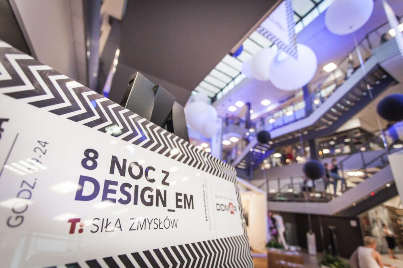 8. Noc z Designem za nami (Foto. materiały prasowe)