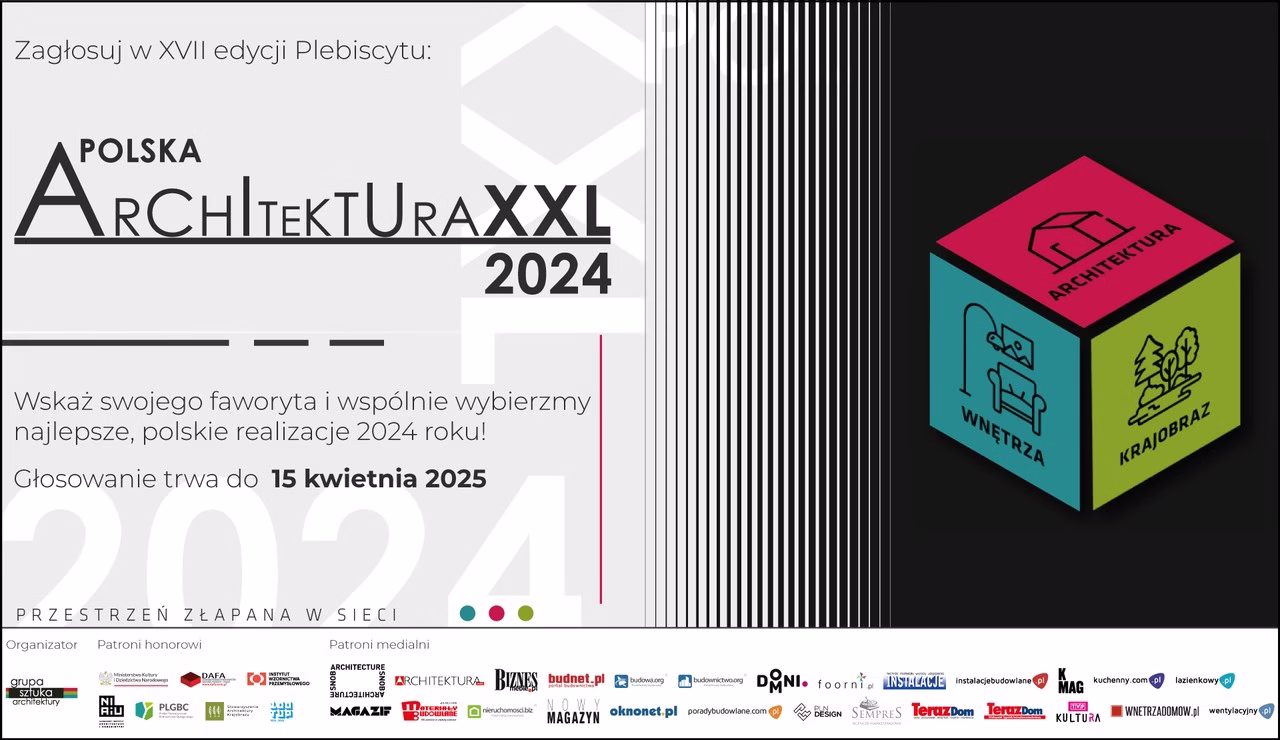 Wybierz najlepszą realizację architektoniczną 2024. Zagłosuj w Plebiscycie Polska Architektura XXL