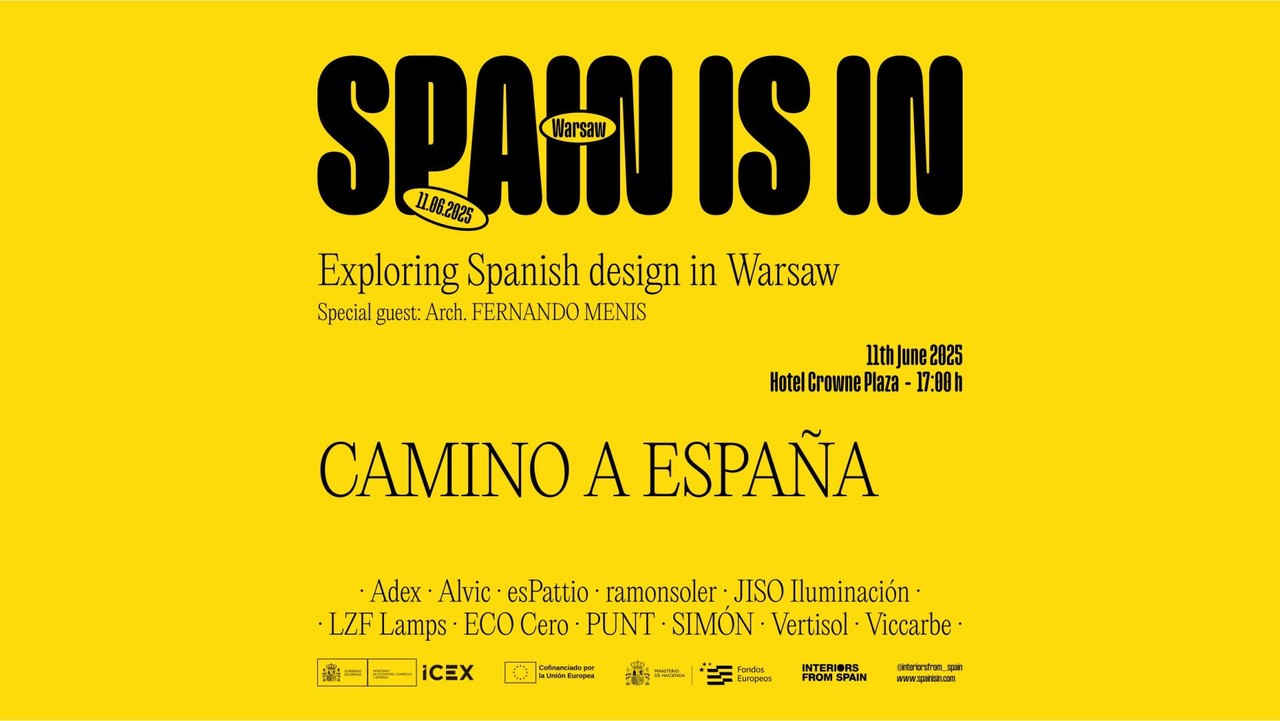 „SPAIN IS IN – CAMINO A ESPAÑA” – hiszpański design wraca do Warszawy