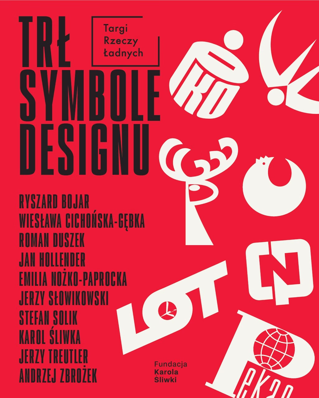 Czerwony plakat z białymi symbolami designu i nazwiskami projektantów.